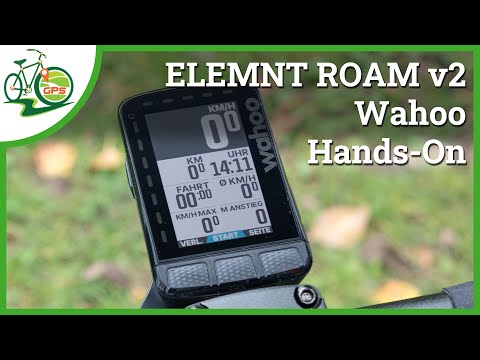 Wahoo ELEMNT ROAM v2 🚴 Hands-On Test 🆕 Erste Erfahrungen 👍